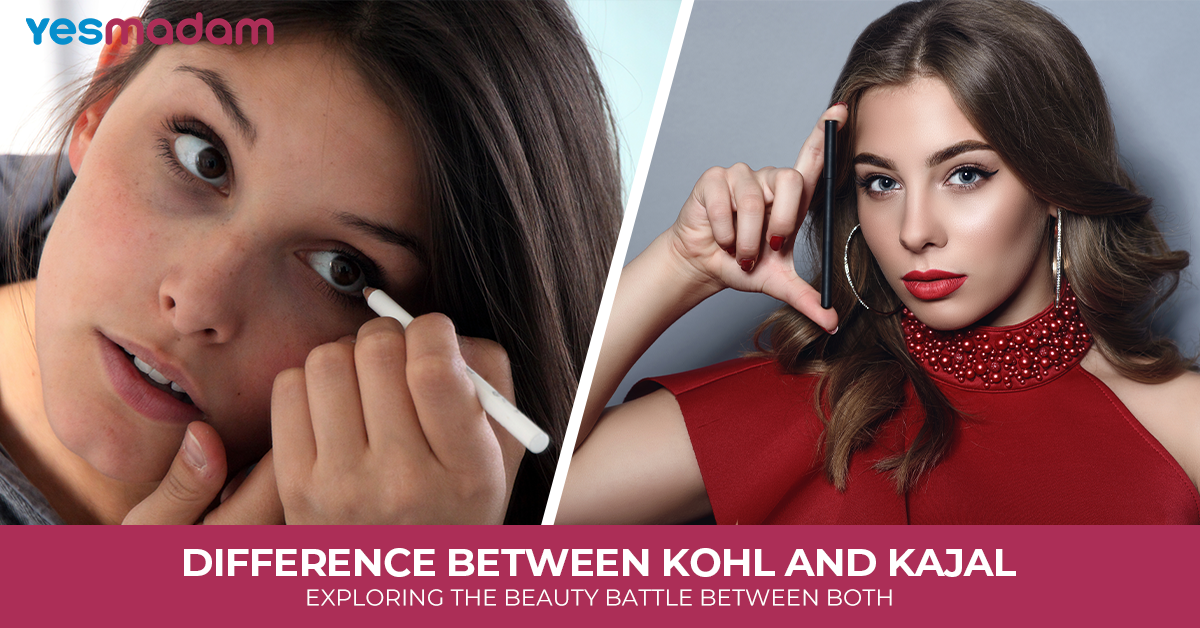 Difference Between Kohl and Kajal: Exploring the Beauty Battle Between Both